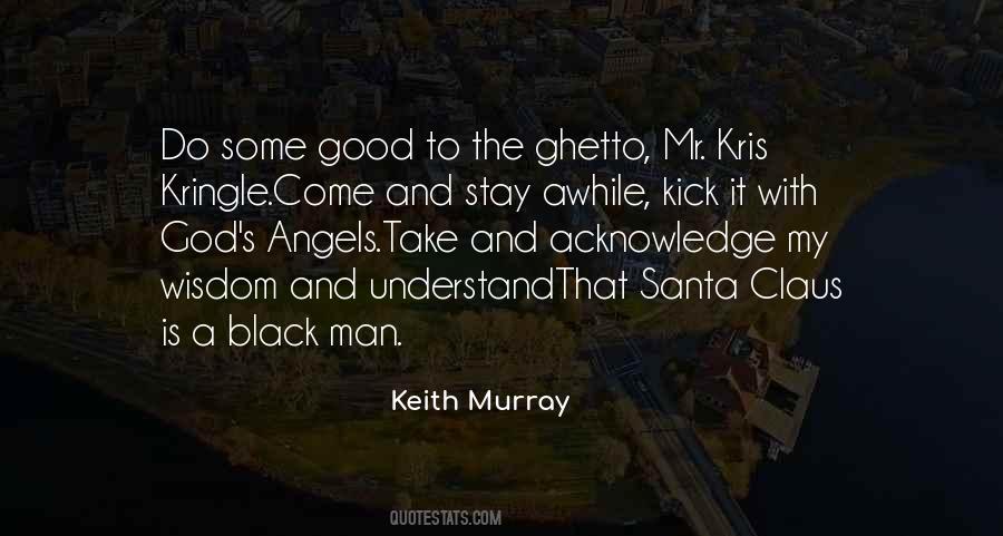 Keith Murray Quotes #85624