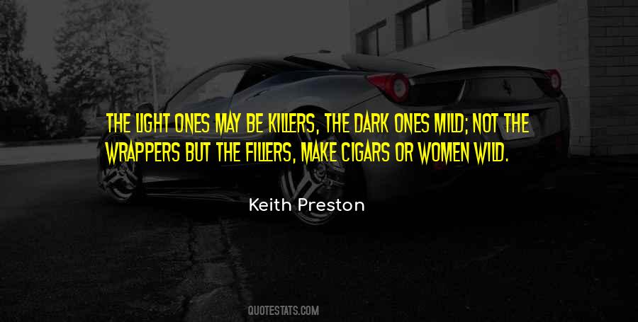 Keith Preston Quotes #1201667