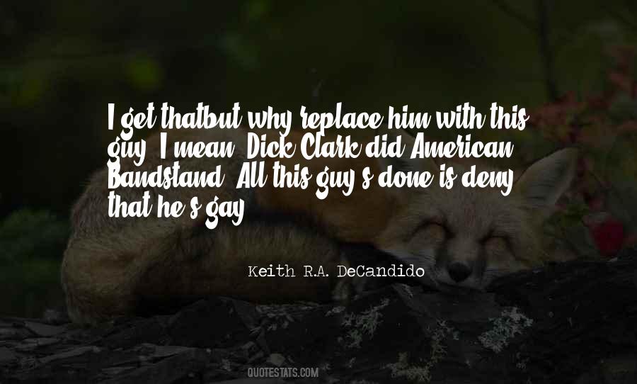 Keith R.A. DeCandido Quotes #1049169