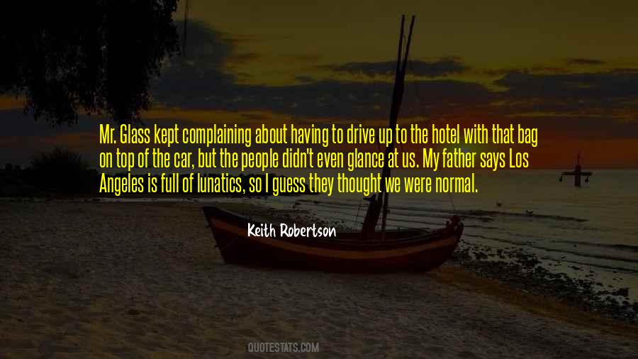Keith Robertson Quotes #1860271