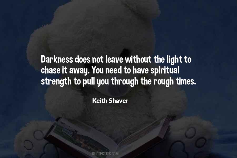 Keith Shaver Quotes #765230 Keith Shaver Quotes #765230