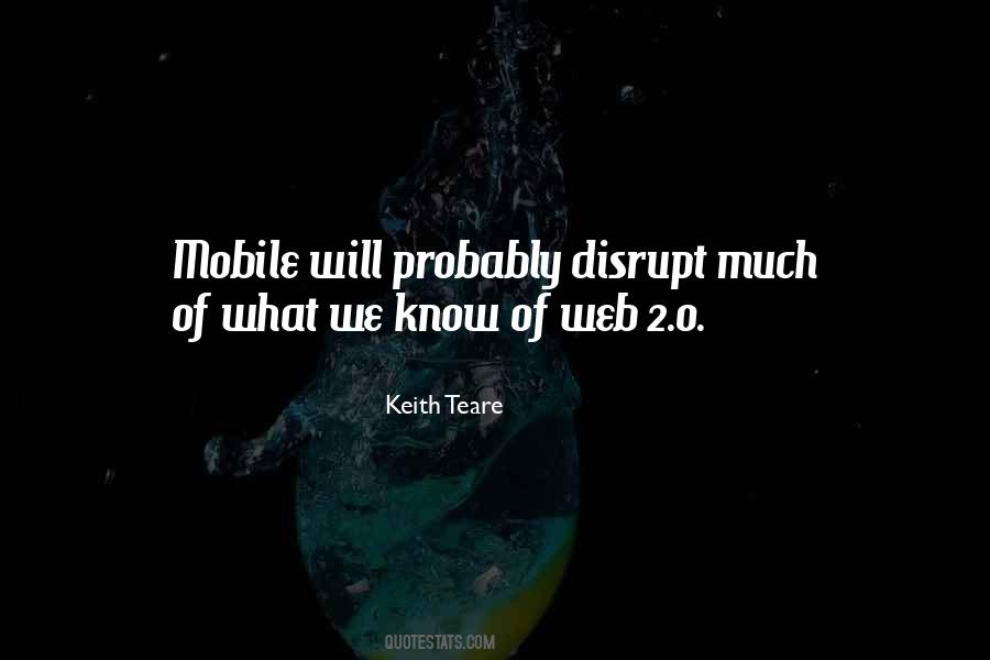 Keith Teare Quotes #1079450