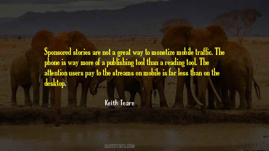 Keith Teare Quotes #11277