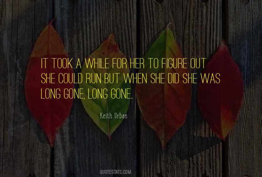 Keith Urban Quotes #1123830