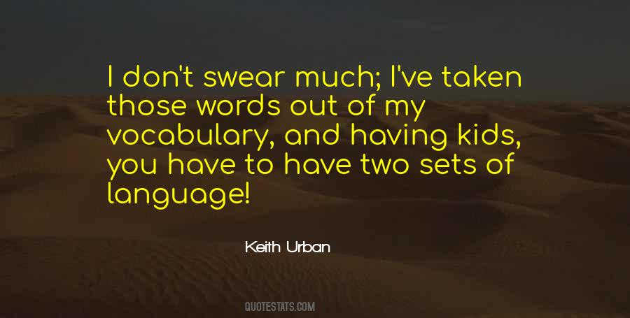 Keith Urban Quotes #125260