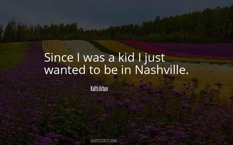 Keith Urban Quotes #1390597