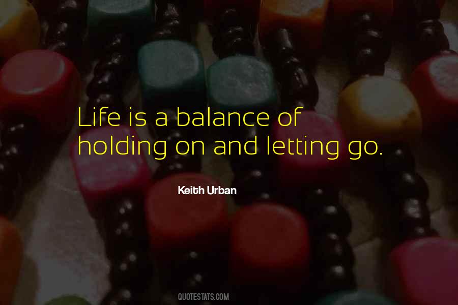 Keith Urban Quotes #158018