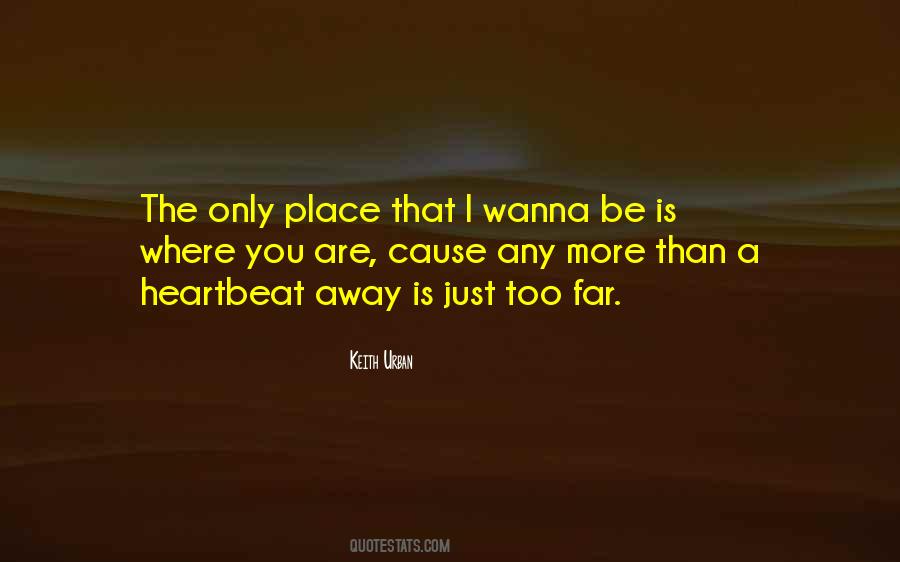 Keith Urban Quotes #1711102