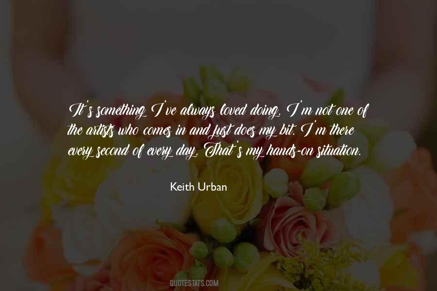 Keith Urban Quotes #911185