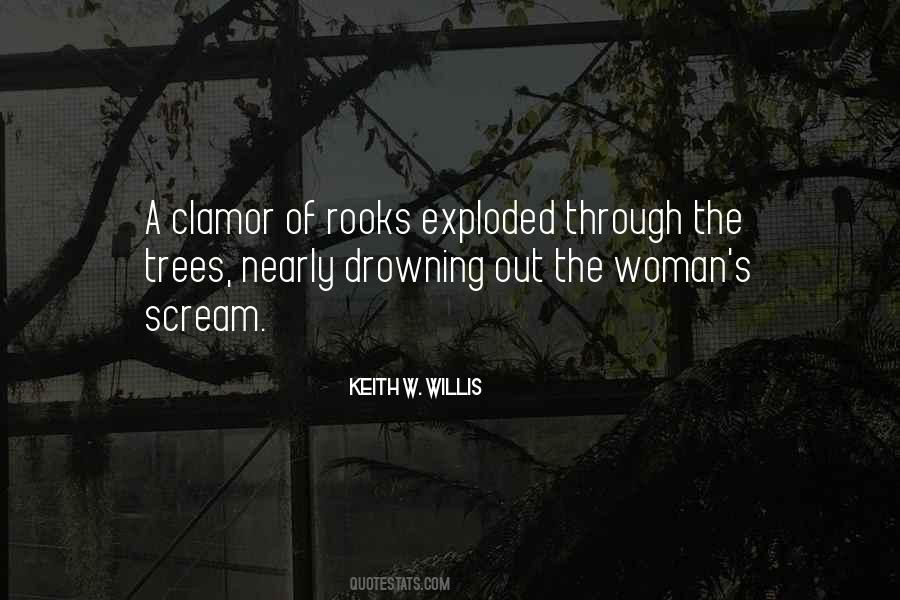 Keith W. Willis Quotes #539423 Keith W. Willis Quotes #539423