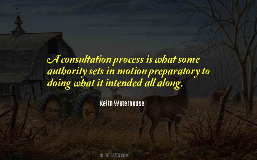 Keith Waterhouse Quotes #370599