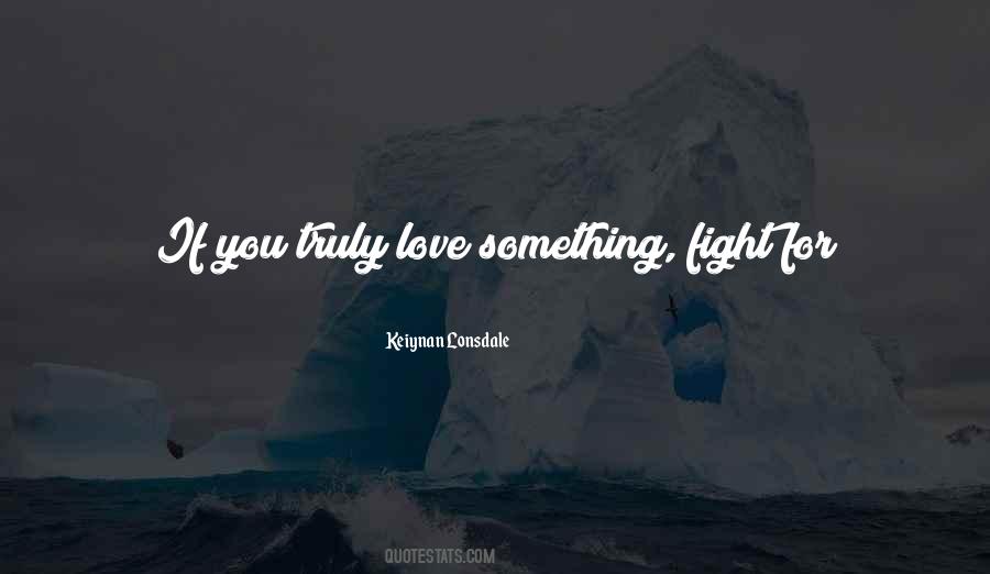 Keiynan Lonsdale Quotes #1647761