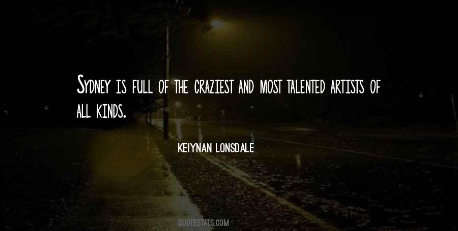 Keiynan Lonsdale Quotes #1814591