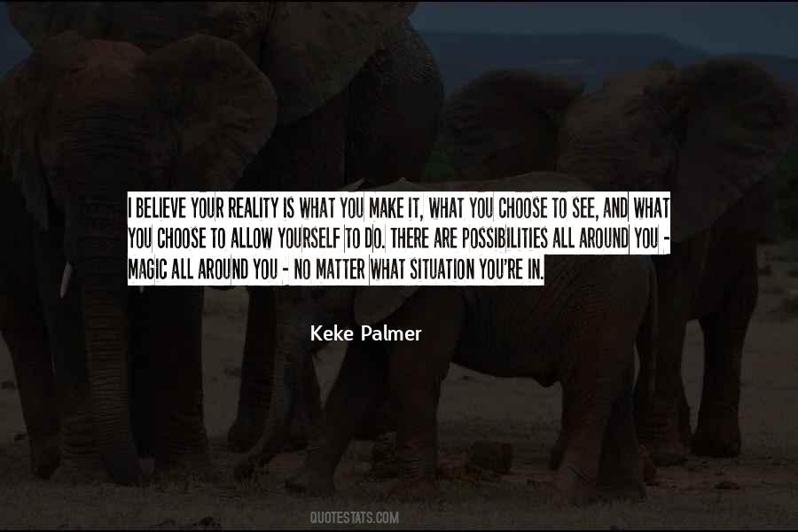 Keke Palmer Quotes #1472868 Keke Palmer Quotes #1472868