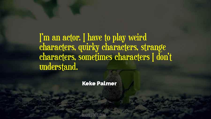 Keke Palmer Quotes #1544243