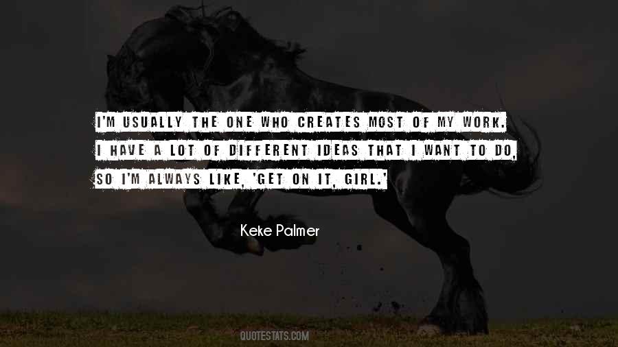 Keke Palmer Quotes #161036 Keke Palmer Quotes #161036