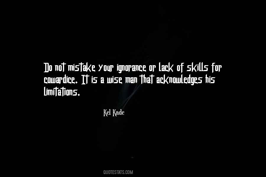 Kel Kade Quotes #1592794