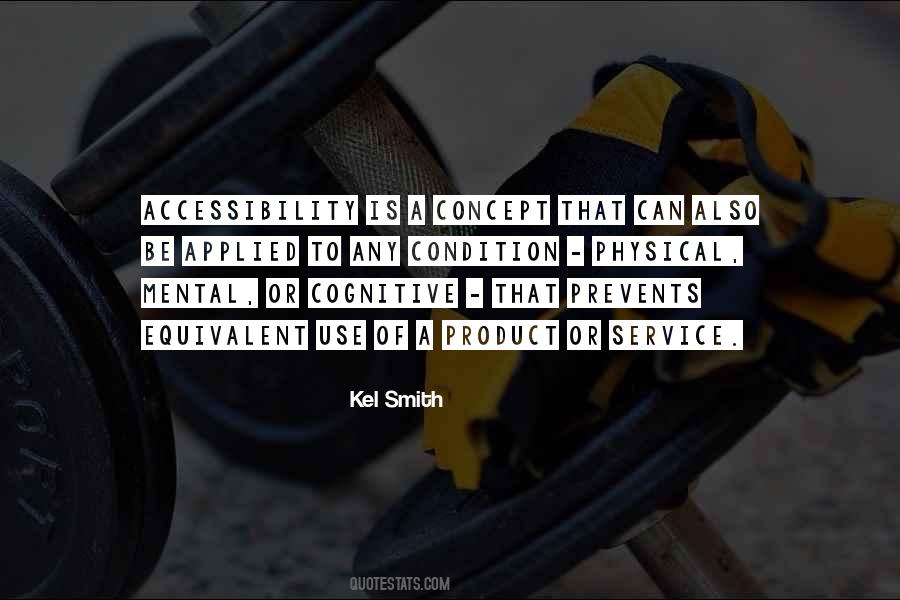 Kel Smith Quotes #734434