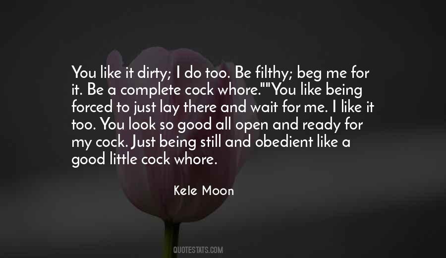 Kele Moon Quotes #1818508