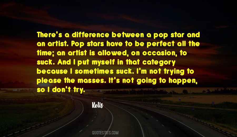 Kelis Quotes #1271474