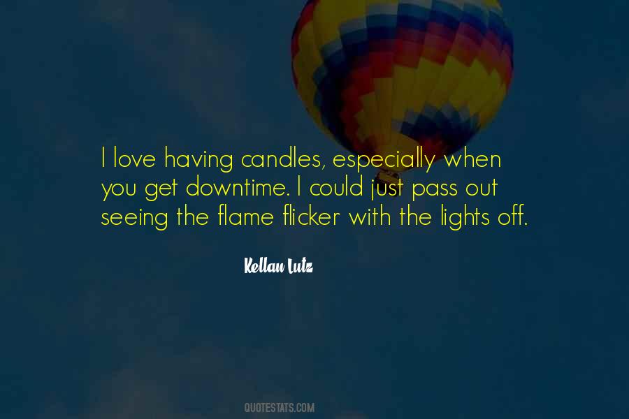 Kellan Lutz Quotes #1255813