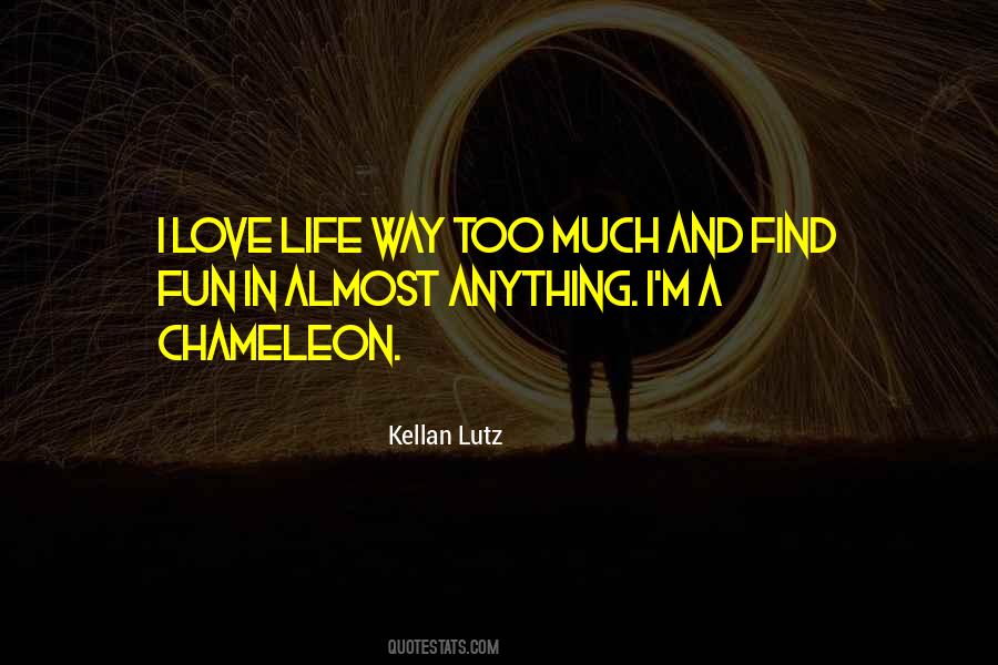 Kellan Lutz Quotes #1293841
