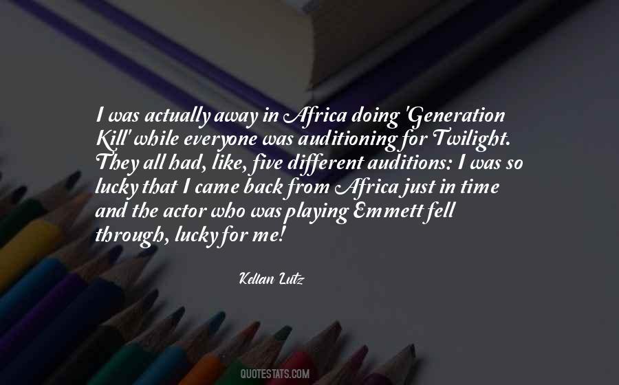 Kellan Lutz Quotes #1521082