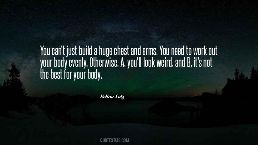 Kellan Lutz Quotes #1573270