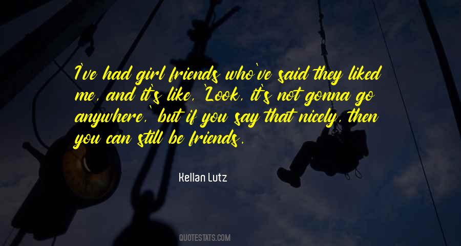 Kellan Lutz Quotes #1585947