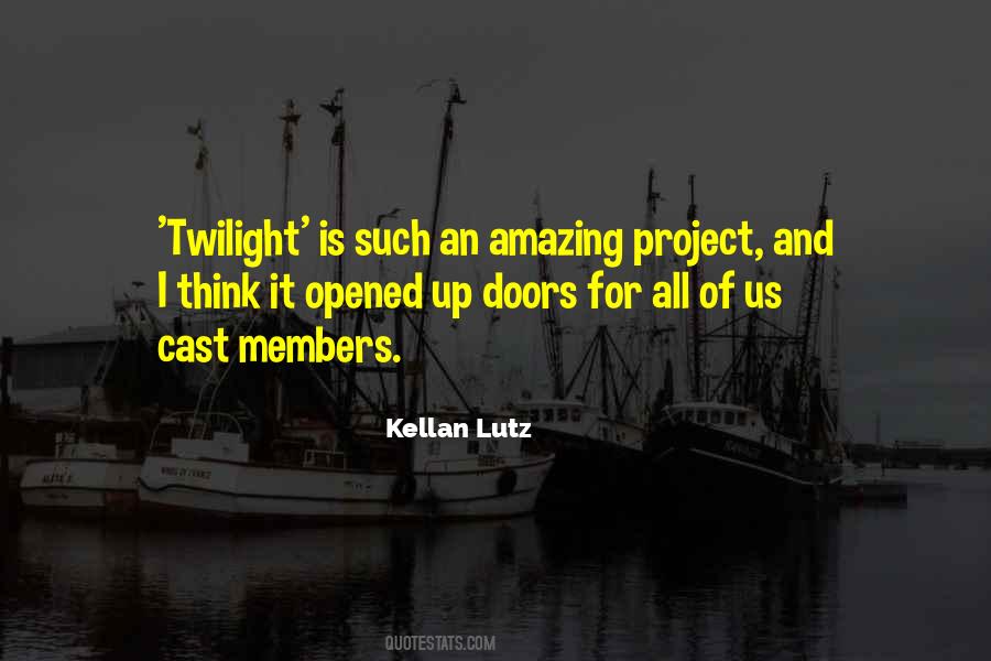 Kellan Lutz Quotes #1854673
