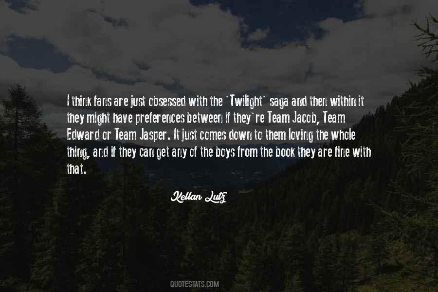 Kellan Lutz Quotes #37258