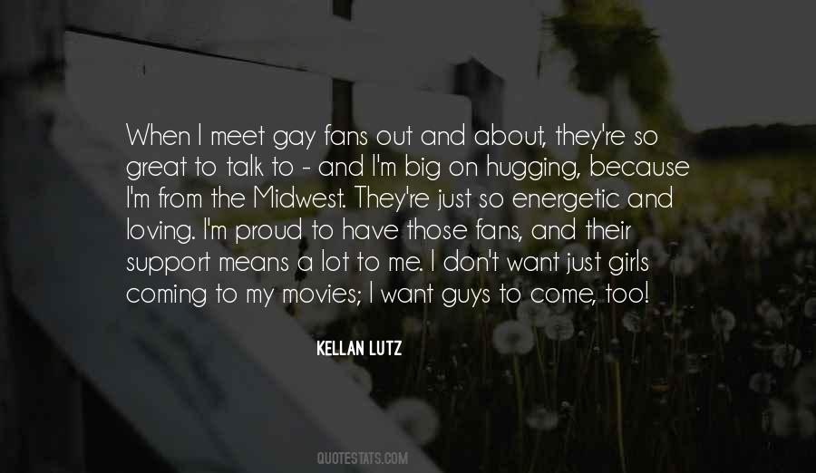 Kellan Lutz Quotes #469218