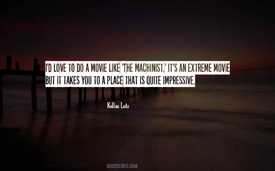 Kellan Lutz Quotes #92026