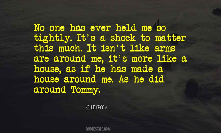 Kelle Groom Quotes #705532