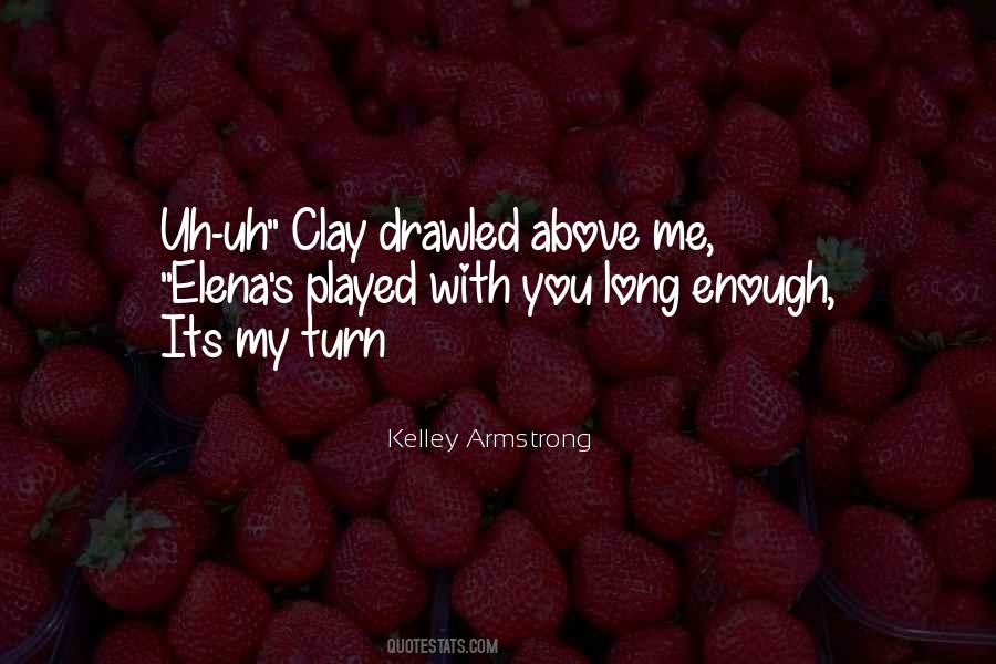 Kelley Armstrong Quotes #1100751