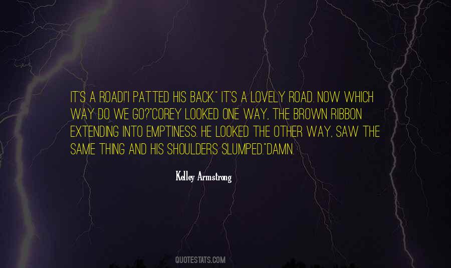 Kelley Armstrong Quotes #1159704