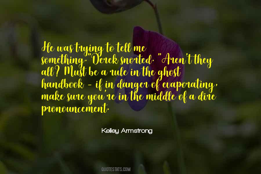 Kelley Armstrong Quotes #1634150