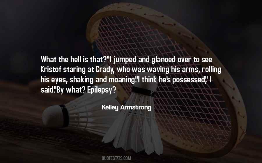 Kelley Armstrong Quotes #1868147