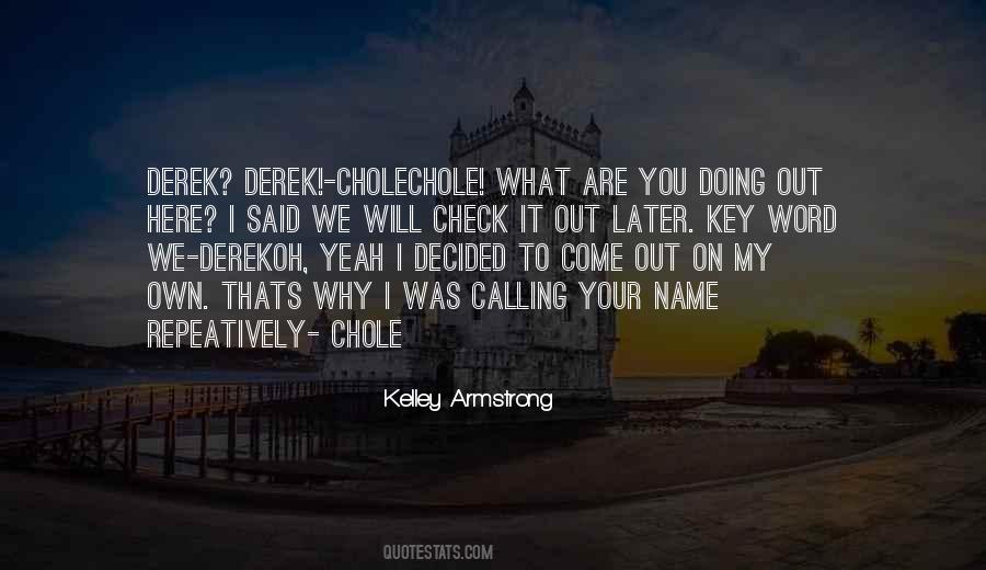 Kelley Armstrong Quotes #518079
