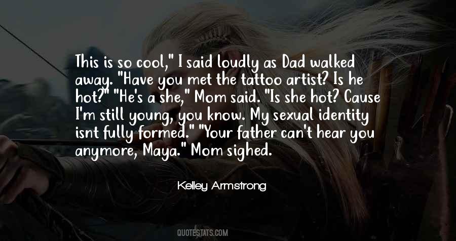 Kelley Armstrong Quotes #524807