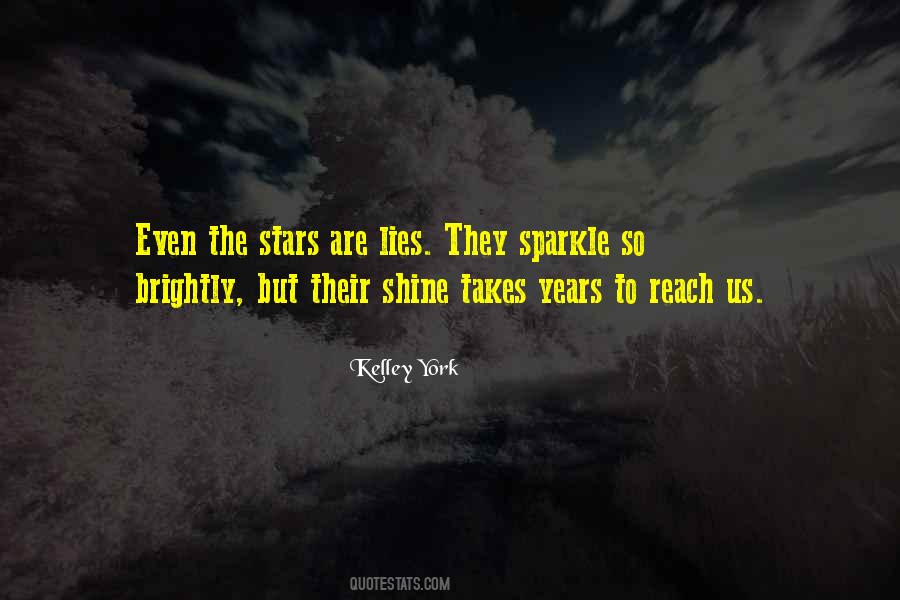 Kelley York Quotes #1160297
