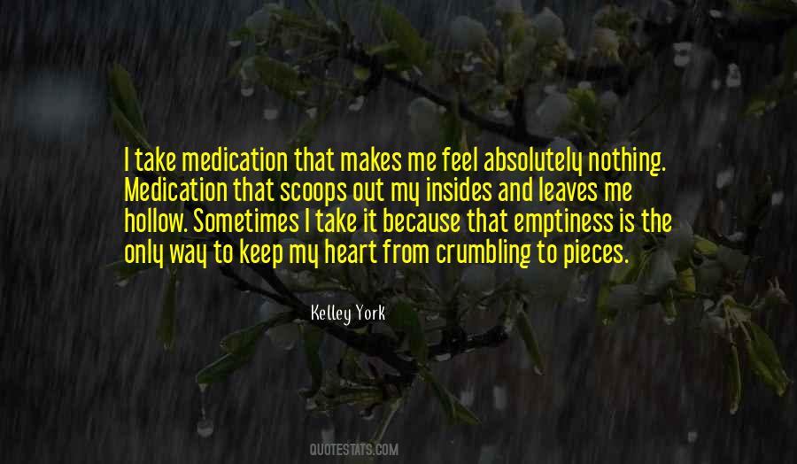 Kelley York Quotes #853253