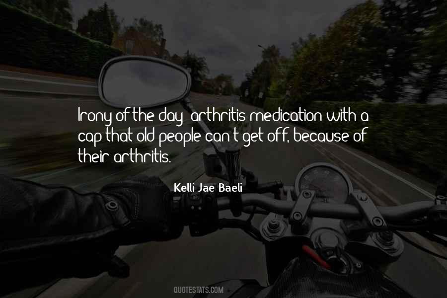 Kelli Jae Baeli Quotes #142397