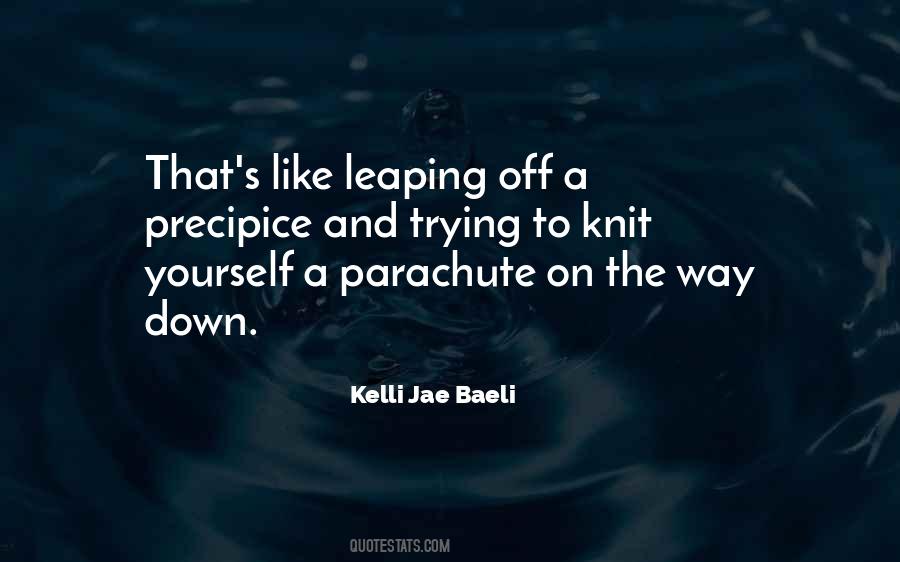 Kelli Jae Baeli Quotes #143317