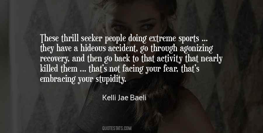 Kelli Jae Baeli Quotes #1723561