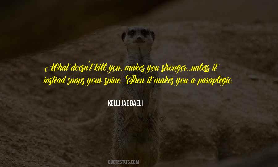 Kelli Jae Baeli Quotes #216224