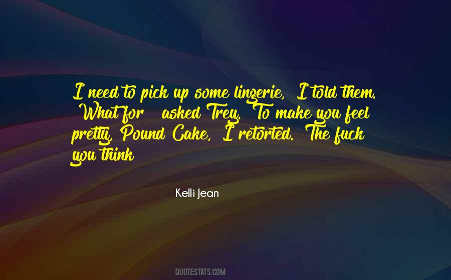 Kelli Jean Quotes #654099