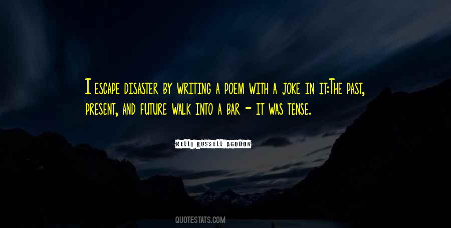 Kelli Russell Agodon Quotes #1094858