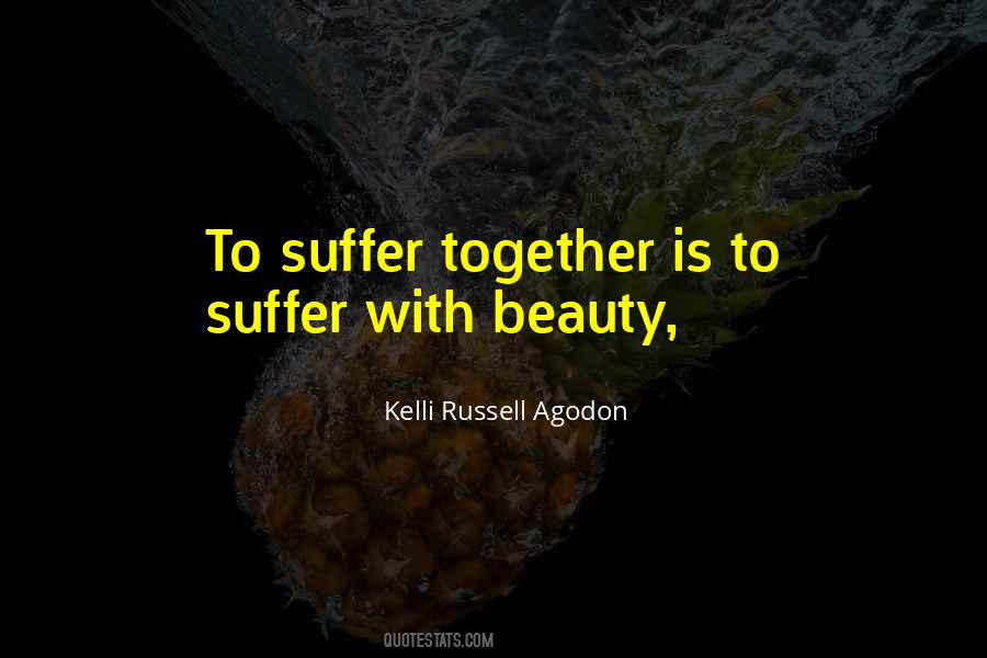 Kelli Russell Agodon Quotes #1112988