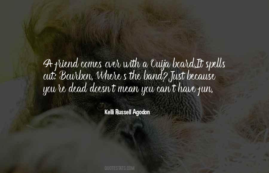 Kelli Russell Agodon Quotes #1505169
